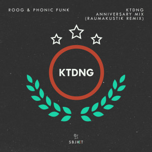 Album KTDNG Anniversary Mix oleh Phonic Funk
