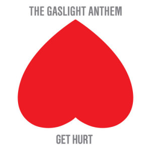 ดาวน์โหลดและฟังเพลง Get Hurt พร้อมเนื้อเพลงจาก The Gaslight Anthem