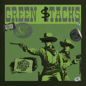 Album Green Stacks (Explicit) from Halfcut