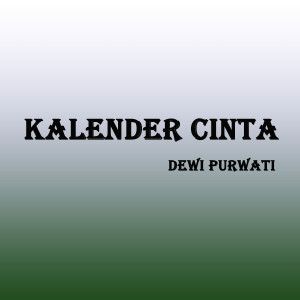 Dewi Purwati的专辑Kalender Cinta