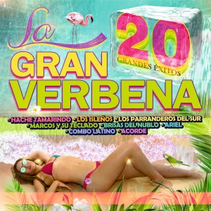 อัลบัม La Gran Verbena 20 Grandes Éxitos ศิลปิน Vários Artistas