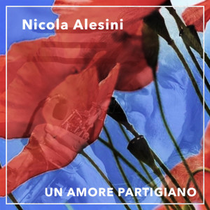 Nicola Alesini的專輯Un amore partigiano (Ep)