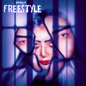 收聽Ornellas的Freestyle歌詞歌曲