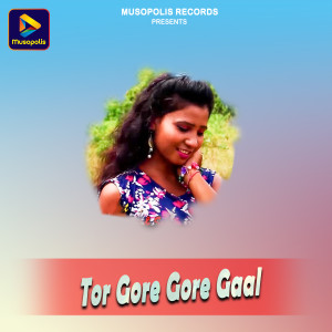 Album Tor Gore Gore Gaal from 