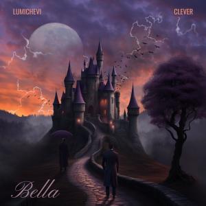 Lumichevi的專輯Bella (Sped up / Slowed down) [Explicit]