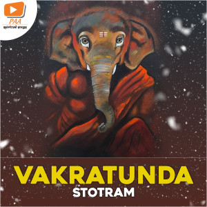 Dengarkan lagu Vakratunda Stotram nyanyian Sai Srikanth dengan lirik