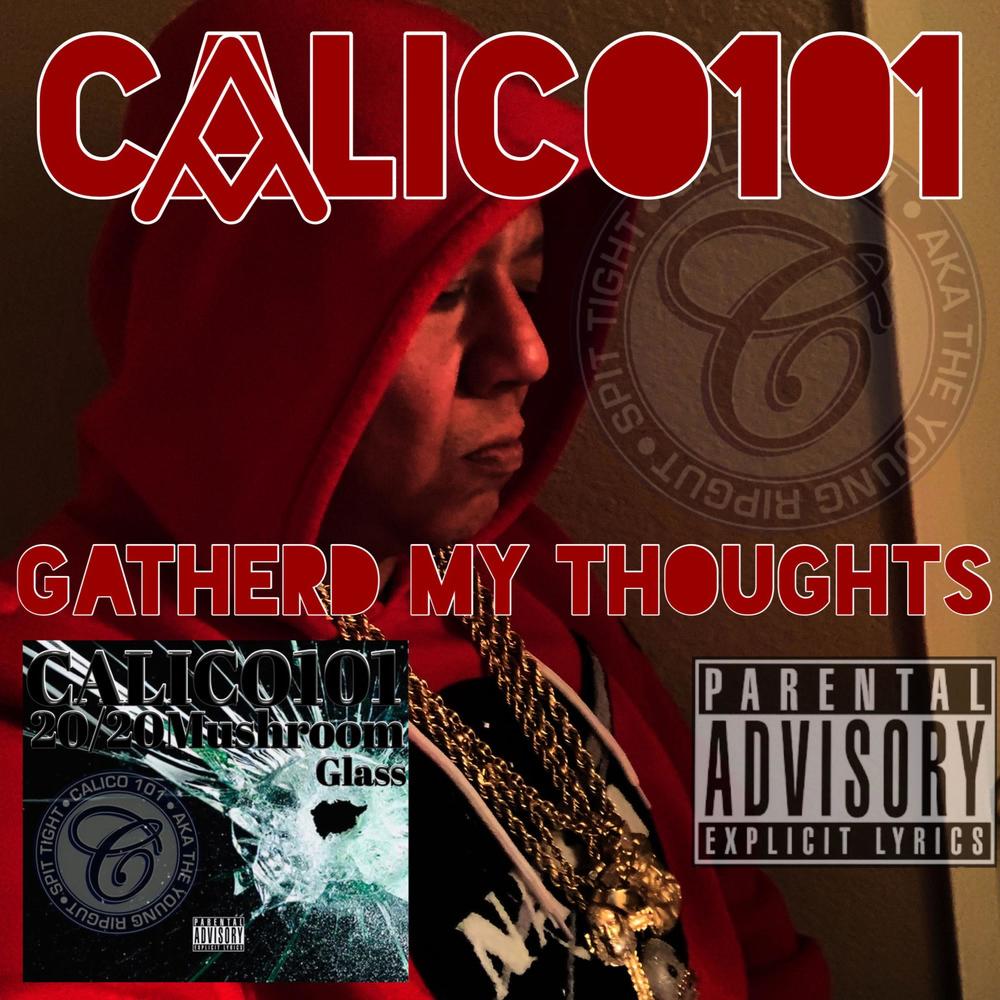 Gather My Thoughts (Explicit)