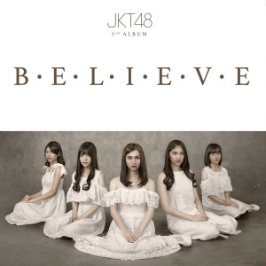 收聽JKT48的Hanya Lihat Ke Depan (Mae Shika Mukanee)歌詞歌曲
