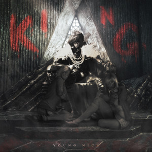 ดาวน์โหลดและฟังเพลง King พร้อมเนื้อเพลงจาก Young Nick