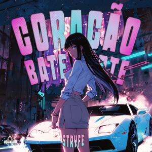 Listen to CORAÇÃO BATE FORTE (SLOWED) song with lyrics from Stryfe