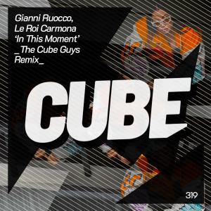 Gianni Ruocco的專輯In This Moment (The Cube Guys Remix Edit)