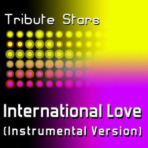 ดาวน์โหลดและฟังเพลง Pitbull feat. Chris Brown - International Love (Instrumental Version) พร้อมเนื้อเพลงจาก Tribute Stars