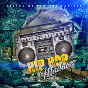 Album Hip Hop Madness,Vol.1 (Explicit) from Various