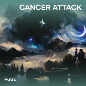 Album Cancer Attack from Putra