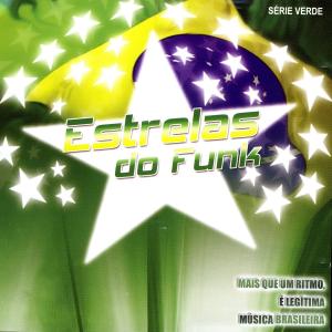 Various Artists的專輯Estrelas Do Funk