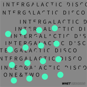 One&Two晚安兔的專輯Intergalactic Disco