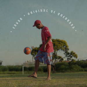 Edgar的專輯Original de Quebrada (Explicit)