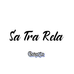 Dengarkan Sa Tra Rela lagu dari Gonazta dengan lirik