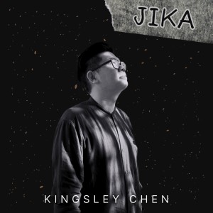 Dengarkan lagu Jika nyanyian Kingsley Chen dengan lirik