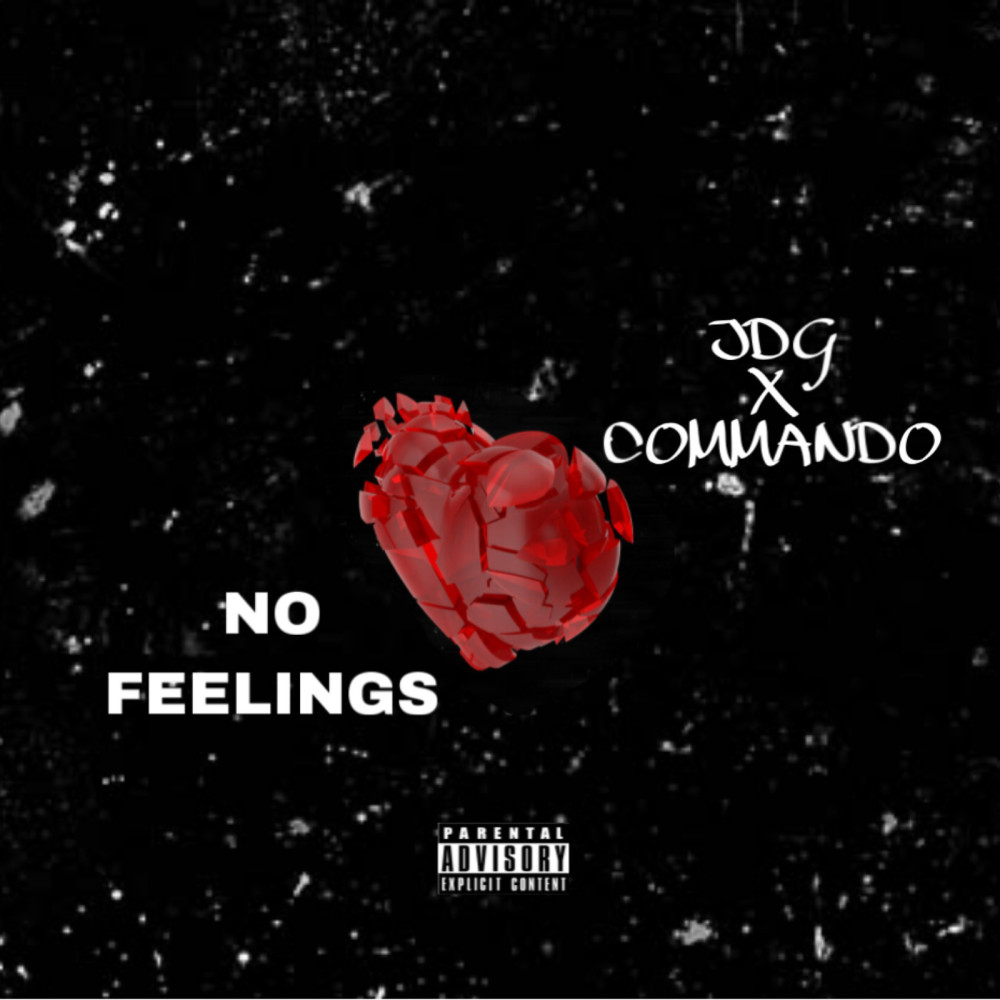 No Feelings (Explicit)