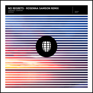 Album No Regrets (Rosanna Samson Remix) from Lorenzo Josimar