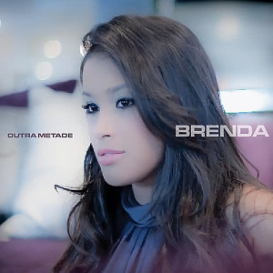 ดาวน์โหลดและฟังเพลง Nã há outro พร้อมเนื้อเพลงจาก Brenda