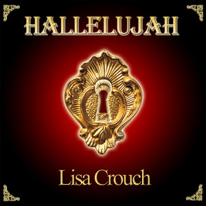 อัลบัม Hallelujah ศิลปิน Lisa Crouch