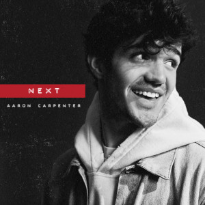 อัลบัม Next ศิลปิน Aaron Carpenter