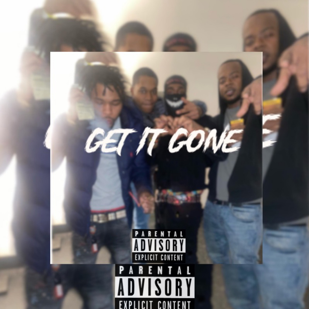 Get It Gone (Explicit)
