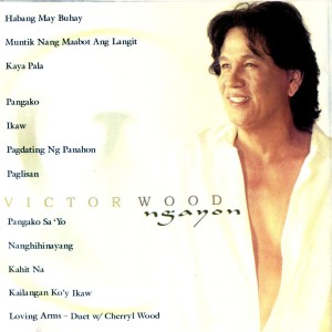 Listen to Nanghihinayang song with lyrics from Victor Wood