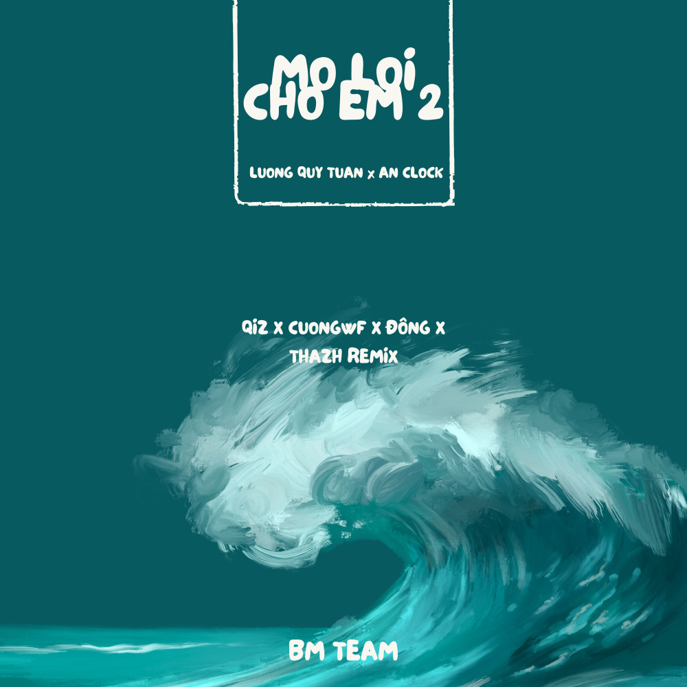 Mở Lối Cho Em 2