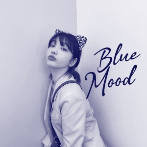 收聽Entoy Music的Blue Mood歌詞歌曲