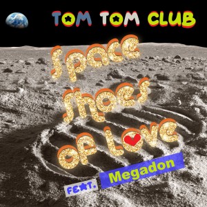 Tom Tom Club的專輯Space Shoes of Love