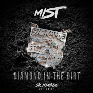 Mist的專輯Diamond In The Dirt