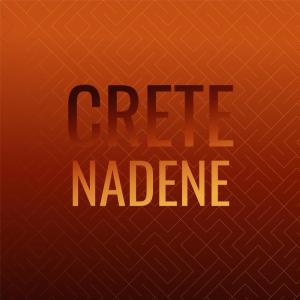 Listen to Crete Nadene song with lyrics from Tayson Kuer