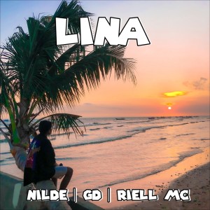 ดาวน์โหลดและฟังเพลง Lina พร้อมเนื้อเพลงจาก Nilde