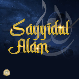 Al Mubarok Qudsiyyah的專輯Sayyidul Alam