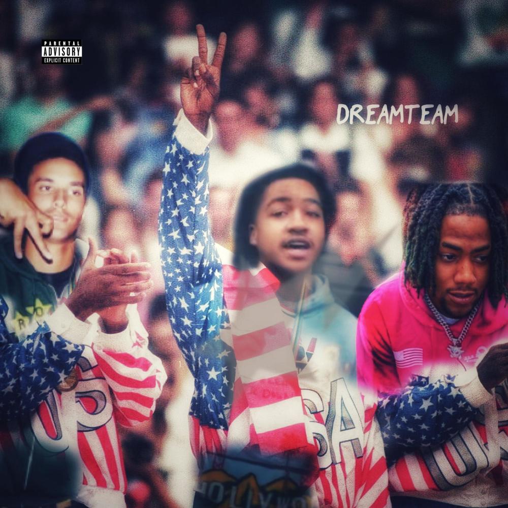 Dream Team (feat. RRTooMighty & Lil Keyy) (Explicit)