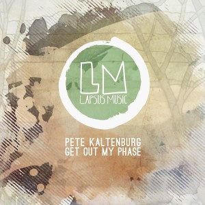 收聽Pete Kaltenburg的Get out My Phase歌詞歌曲