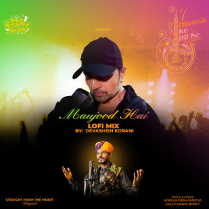 Album Maujood Hai (LoFi Mix) oleh Himesh Reshammiya