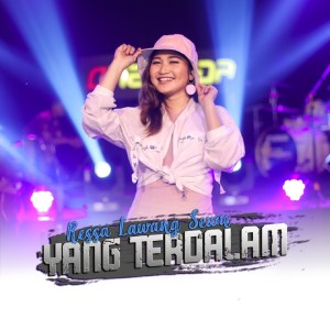 收聽Ressa Lawang Sewu的Yang Terdalam歌詞歌曲