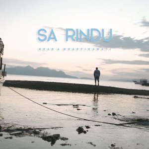 收听Mkartikawati的Sa Rindu歌词歌曲
