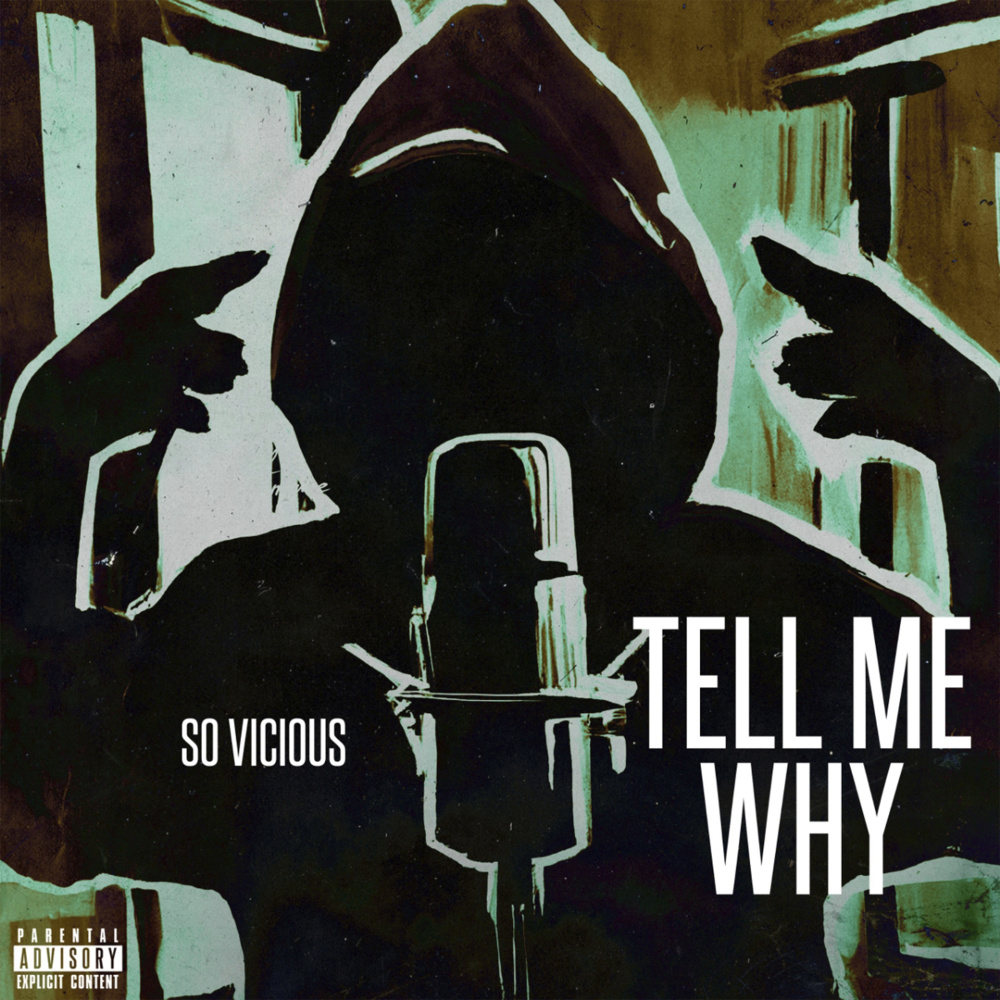 Tell Me Why (Explicit)