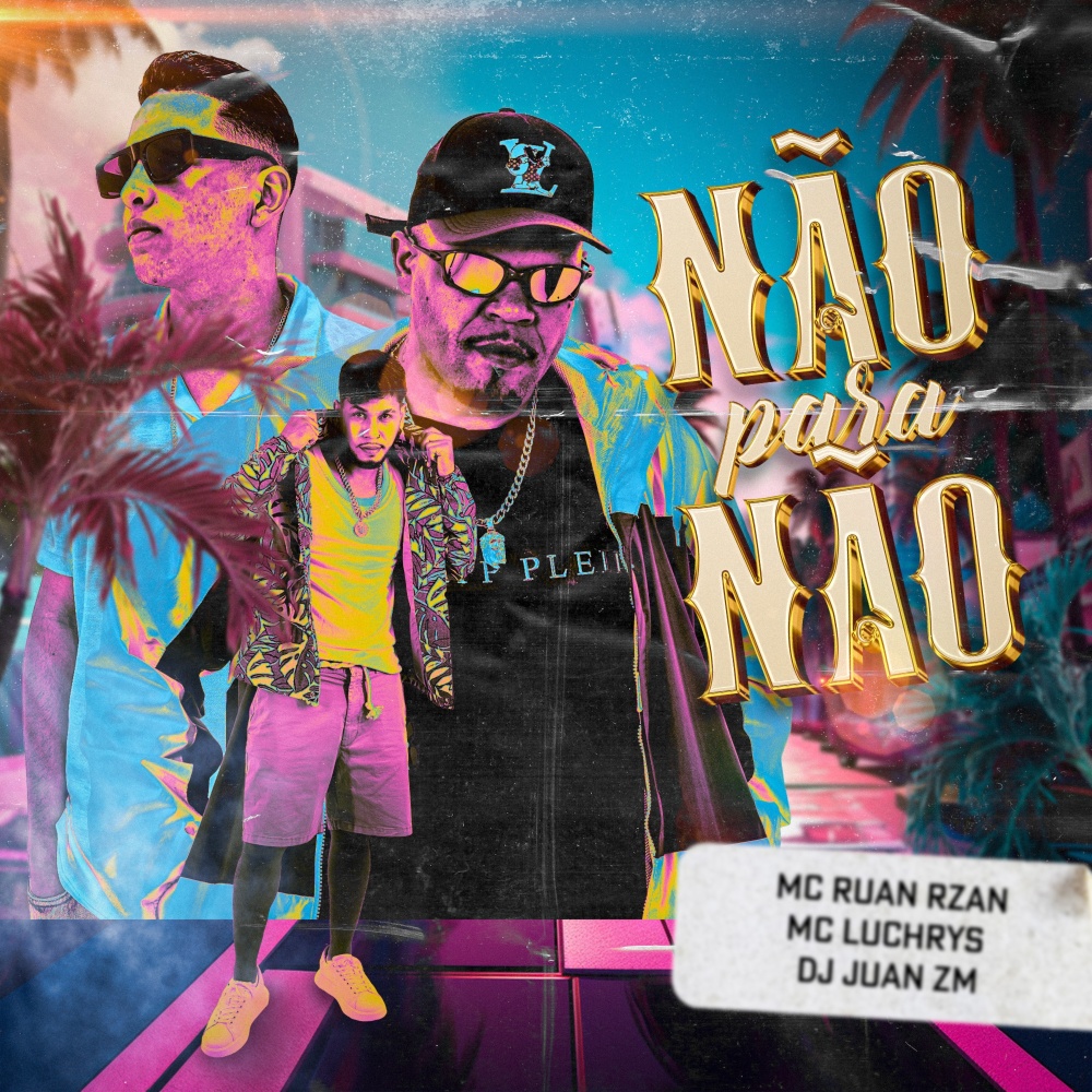 Não para Não (Explicit)
