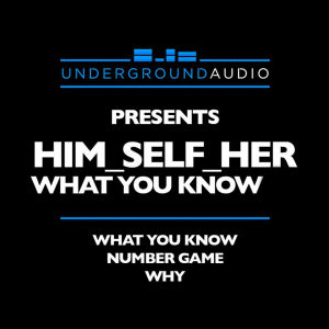 Him_Self_Her的專輯What You Know