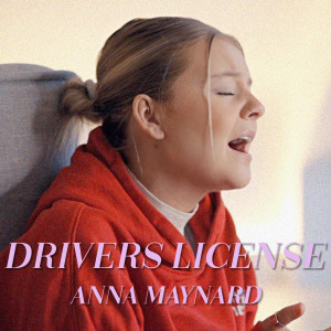 Album Drivers License (Cover) from Anna Maynard