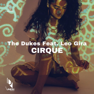 Cirque dari The Dukes