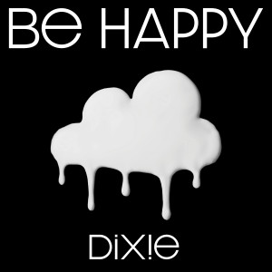 Be Happy (Explicit) dari Dixie D'Amelio