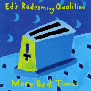收聽Ed's Redeeming Qualities的A Little Thing歌詞歌曲
