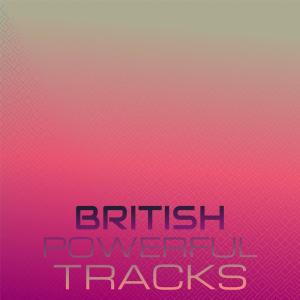 Album British Powerful Tracks from 